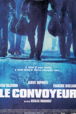 Affiche du film Le convoyeur