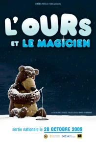 Affiche du film : L'Ours et le magicien