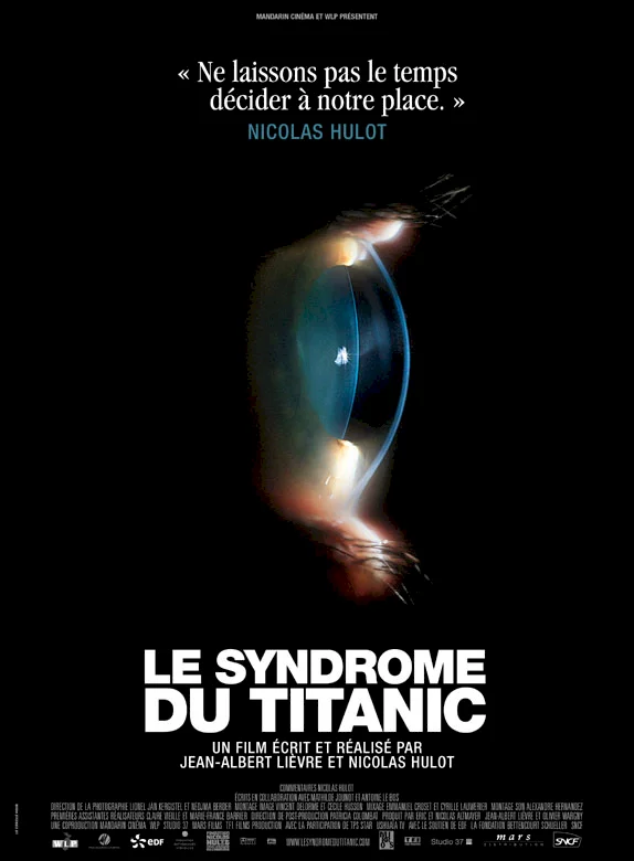 Photo 1 du film : Le Syndrome du Titanic