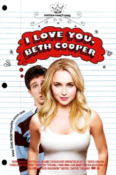 Affiche du film = I love you, Beth Cooper 