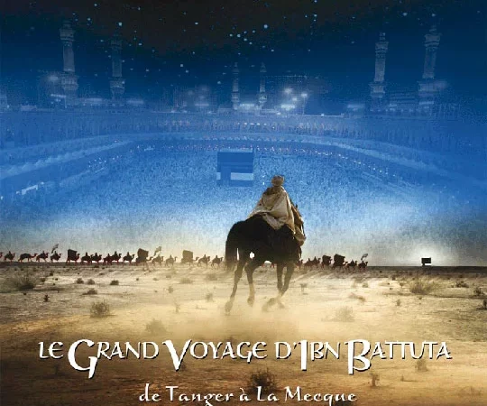 Photo du film : Le Grand Voyage d'Ibn Batuta : de Tanger à la Mecque