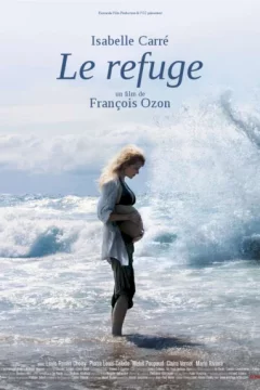Affiche du film = Le refuge