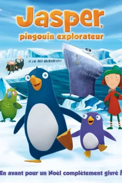 Affiche du film = Jasper, pingouin explorateur