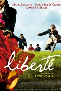 Affiche du film : Liberté