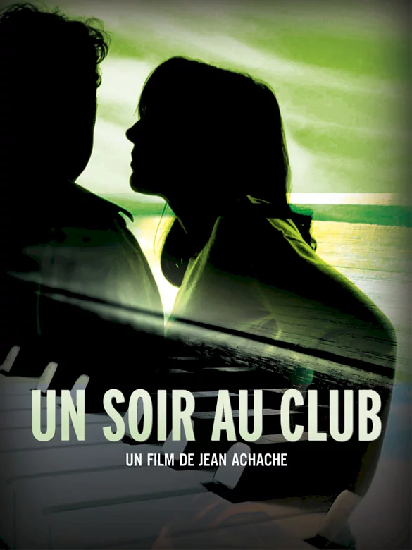 Photo du film : Un Soir au Club
