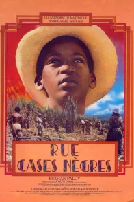 Affiche du film : Rue Cases-Nègres