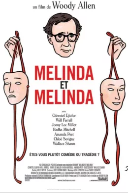 Affiche du film Melinda et melinda
