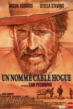 Affiche du film = Un Nommé Cable Hogue