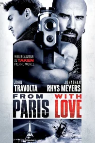 Affiche du film : From Paris with love