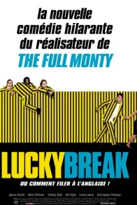 Affiche du film : Lucky break