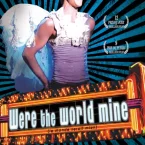 Photo du film : Were the world mine