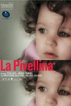 Affiche du film = La Pivellina