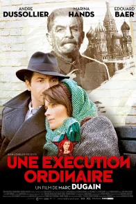 Affiche du film : Une exécution ordinaire