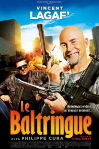 Affiche du film : Le Baltringue