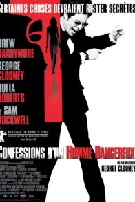 Affiche du film : Confessions d'un homme dangereux