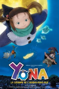 Affiche du film : Yona, la légende de l'oiseau-sans-ailes 