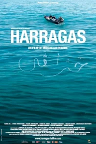 Affiche du film : Harragas
