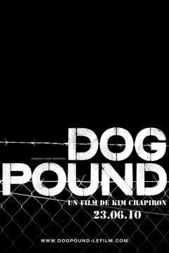 Affiche du film = Dog Pound