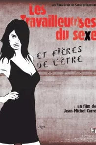 Affiche du film : Les Travailleu(r)ses du sexe