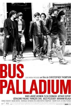 Affiche du film = Bus Palladium