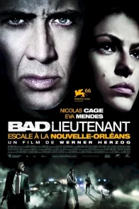 Affiche du film : Bad Lieutenant : Escale à la Nouvelle-Orléans