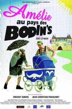 Affiche du film = Amélie au pays des Bodin's