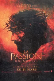 Affiche du film : La Passion du Christ