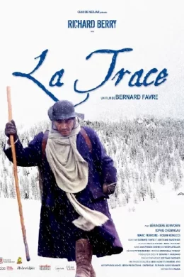 Affiche du film La Trace