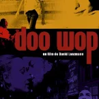 Photo du film : Doo wop