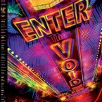 Photo du film : Enter the Void