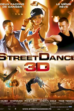 Affiche du film = Streetdance 3D