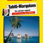 Photo du film : Conférence connaissance du monde : Tahiti Marquises