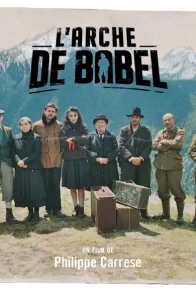 Affiche du film : L'arche de Babel
