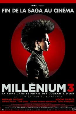 Affiche du film Millenium 3 - La Reine dans le palais des courants d'air