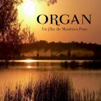 Photo du film : Organ