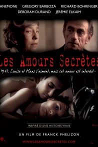 Affiche du film : Les amours secrètes 