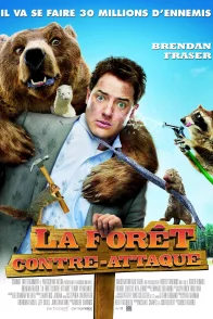 Affiche du film : La Forêt contre-attaque 