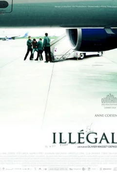 Affiche du film = Illégal