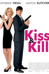 Affiche du film : Kiss & Kill