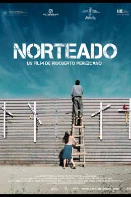 Affiche du film Norteado 