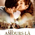 Photo du film : Ces amours-là