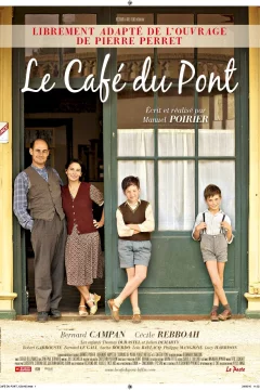 Affiche du film = Le Café du Pont