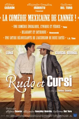 Affiche du film Rudo et Cursi