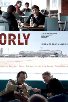 Affiche du film = Orly