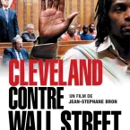 Photo du film : Cleveland contre Wall Street