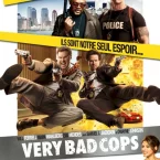 Photo du film : Very bad cops 