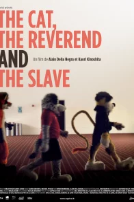 Affiche du film : The cat, the reverend and the slave 