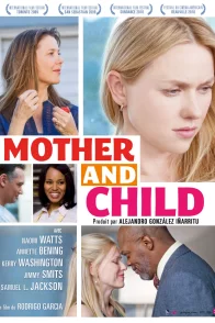 Affiche du film : Mother & child