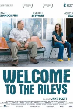 Affiche du film = Welcome to the Rileys