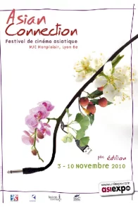 Affiche du film : Etoiles et Toiles d’Asie - Festival Cinémas et Cultures d'Asie (Asian Connection)